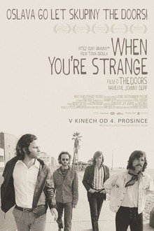The Doors: When You're Strange