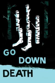 Poster do filme Go Down Death