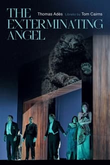 Poster do filme The Metropolitan Opera: The Exterminating Angel