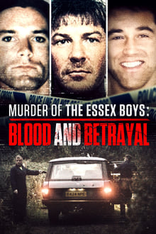 Poster do filme Murder of the Essex Boys: Blood and Betrayal