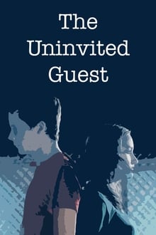 Poster do filme The Uninvited Guest