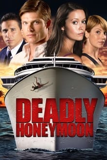 Deadly Honeymoon movie poster