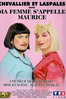 Chevallier et laspales - Ma femme s'appelle Maurice