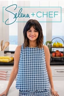 Selena + Chef tv show poster