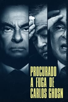 Wanted: The Escape of Carlos Ghosn 1° Temporada Completa