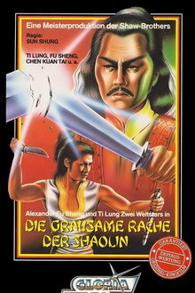 Die grausame Rache der Shaolin