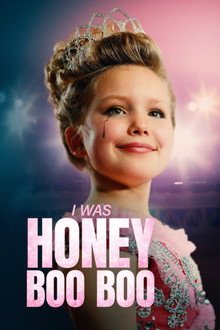 I Was Honey Boo Boo