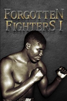 Forgotten Fighters I