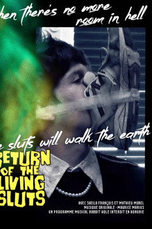 Return of the Living Sluts