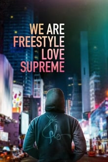 We Are Freestyle Love Supreme movie poster