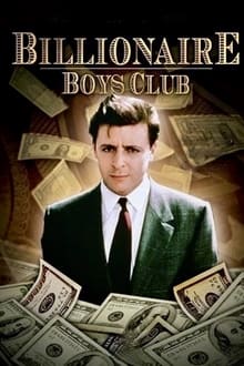 Billionaire Boys Club tv show poster