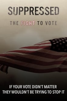 Poster do filme Suppressed: The Fight to Vote