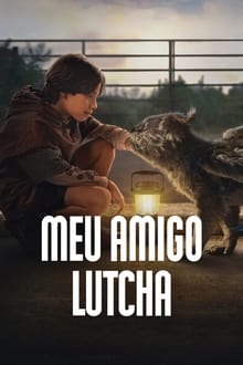 Poster do filme Meu Amigo Lutcha