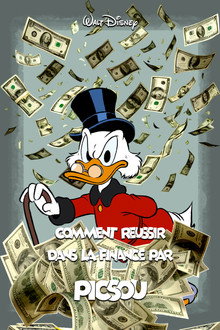 Comment réussir dans la finance par Picsou