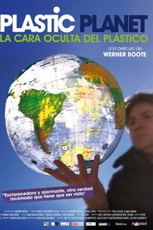 Plastic Planet: La cara oculta del plástico