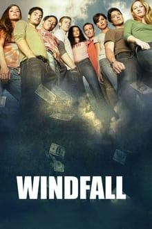 Windfall tv show poster