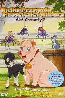 Charlotte's Web 2: Wilbur's Great Adventure