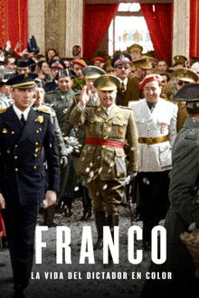 Franco. La vida del Dictador en color