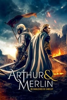 Poster do filme Arthur & Merlin: Cavaleiros de Camelot