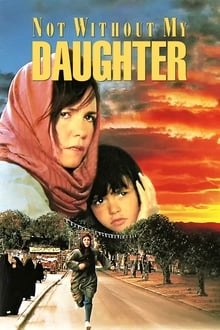 Not Without My Daughter movie poster