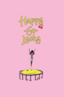 Happy-Go-Lucky