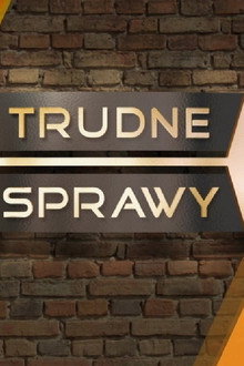 Trudne sprawy