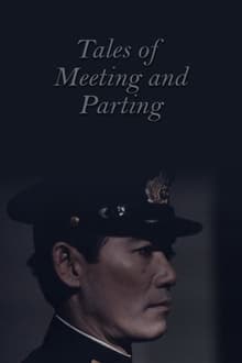 Poster do filme Tales of Meeting and Parting
