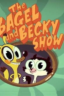 The Bagel And Becky Show tv show poster