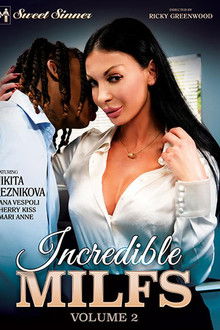 Incredible MILFS 2
