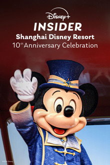 Disney+ Insider: Shanghai Disney Resort - 10th Anniversary Celebration