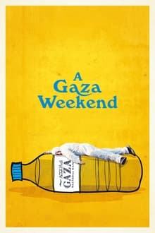 Poster do filme A Gaza Weekend