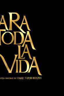 Para toda la vida