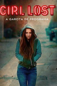 Girl Lost - A Garota de Programa