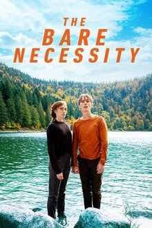 The Bare Necessity The Bare Necessity
