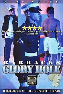 Barracks Glory Hole 3