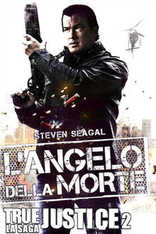 True Justice II - L'angelo della morte