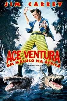 Imagem Ace Ventura 2: Um Maluco na África