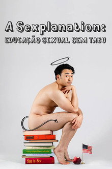A Sexplanation - Educação Sexual sem Tabu