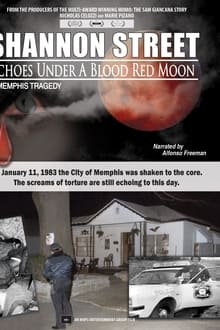 Poster do filme Shannon Street: Echoes Under a Blood Red Moon