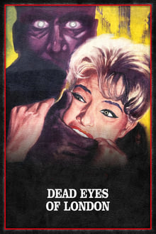 Poster do filme Dead Eyes of London