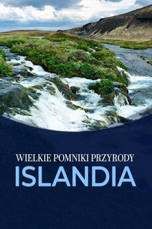 Wielkie pomniki przyrody: Islandia