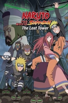 Naruto Shippuden the Movie: The Lost Tower movie poster