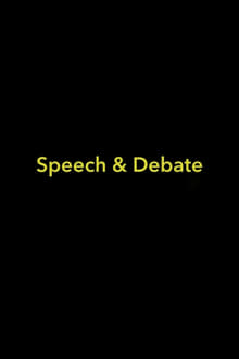 Poster do filme Speech & Debate