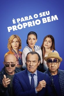 É Para o Seu Próprio Bem – Dublado ou Legendado