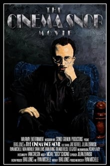 The Cinema Snob Movie