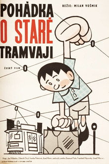 Pohádka o staré tramvaji