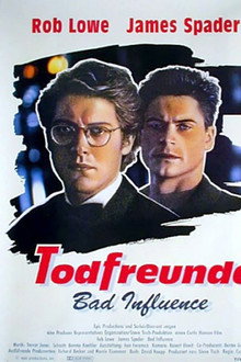 Todfreunde - Bad Influence