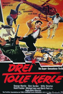 Drei tolle Kerle