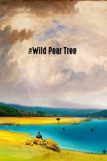 The Wild Pear Tree movie poster