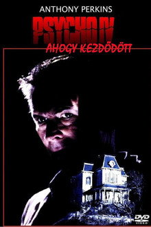 Psycho 4 - Ahogyan kezdődött